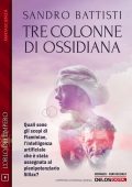 Sandro Battisti - Tre colonne di ossidiana (2023)