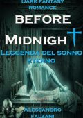 Alessandro Falzani - Before midnight. Leggenda del sonno eterno (2022)