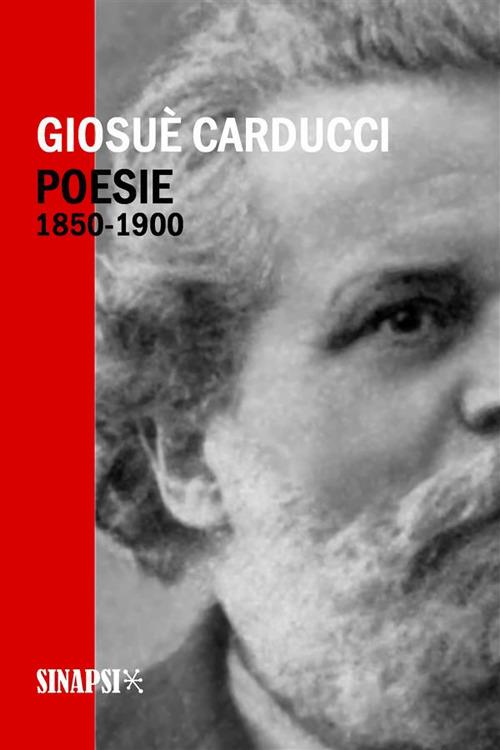 Giosuè Carducci – Poesie 1850-1900 (2023)