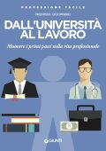 Paolo Boschi, Lucia Sprugnoli - Dall'universita al lavoro (2019)