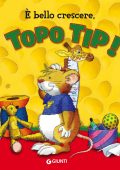 Anna Casalis - E bello crescere, Topo Tip! (2022)