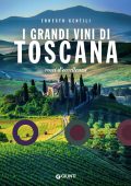 Ernesto Gentili - I grandi vini di Toscana (2019)