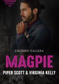Piper Scott, Virginia Kelly - Forbidden Desires Vol. 5. Magpie (2023)