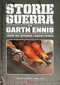 img Le Storie Di Guerra Di Garth Ennis - Collection (4 volumi)(Saldapress 2019)