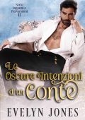 Evelyn Jone - Inganni e perversioni Vol. 2. Le oscure intenzioni di un conte (2023)