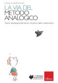 Camillo Bortolato - La via del metodo analogico (2023)