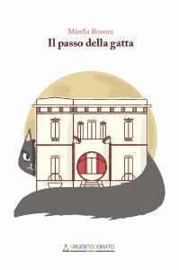 Mirella Bonora – Il passo della gatta (2023)