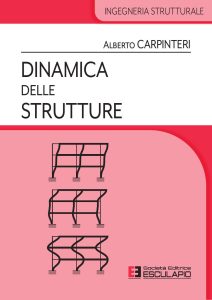 Alberto Carpinteri – Dinamica delle strutture (2023)