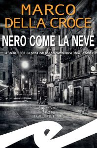 Marco Della Croce – Nero come la neve (2023)