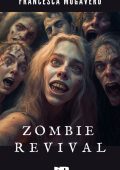 Francesca Mogavero - Zombie Revival (2023)