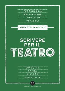 Mirko Di Martino – Scrivere per il teatro (2023)