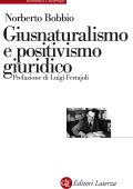 Norberto Bobbio - Giusnaturalismo e Positivismo Giuridico (2014)