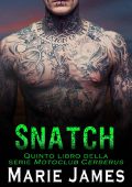 Marie James - Motoclub Cerberus Vol. 5. Snatch (2023)