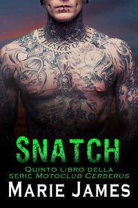 Marie James – Motoclub Cerberus Vol. 5. Snatch (2023)