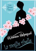 Verónica Mengual - Matrimonio Davenport Vol. 2. La moglie ribelle (2023)