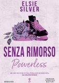 Elsie Silver - Senza rimorso. Powerless (2023)