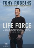 Anthony Robbins, Peter Diamandis, Robert Hariri - Life Force (2023)