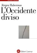 Jürgen Habermas - L'Occidente diviso (2023)