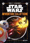 Lucas - Star Wars. Avventure galattiche (2019)