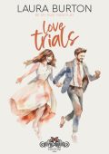 Laura Burton - Be my fake fiancé Vol. 2. Love Trials (2023)