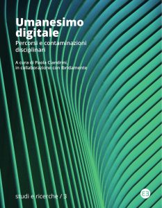 Paola Ciandrini (a cura di) – Umanesimo digitale (2023)