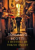 Tommaso Scotti - I diavoli di Tokyo Ovest (2023)