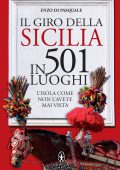 Enzo Di Pasquale - Il giro della Sicilia in 501 luoghi (2014)