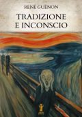 René Guénon - Tradizione e inconscio (2023)