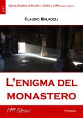 Claudio Malagoli - L'enigma del monastero (2023)