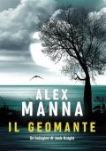 Alex Manna - Il geomante (2023)