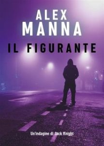 Alex Manna – Il figurante (2023)