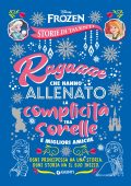 AA.VV. - Ragazze che hanno allenato la complicità tra sorelle e migliori amiche (2020)