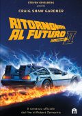 Craig Shaw Gardner - Ritorno al futuro. Parte II (2019)