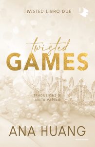 Ana Huang – Twisted Vol. 2. Twisted games (2023)
