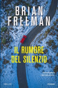 Brian Freeman – Il rumore del silenzio (2023)