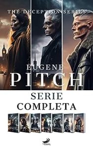 Eugene Pitch – The Deception Series. Serie completa (2023)