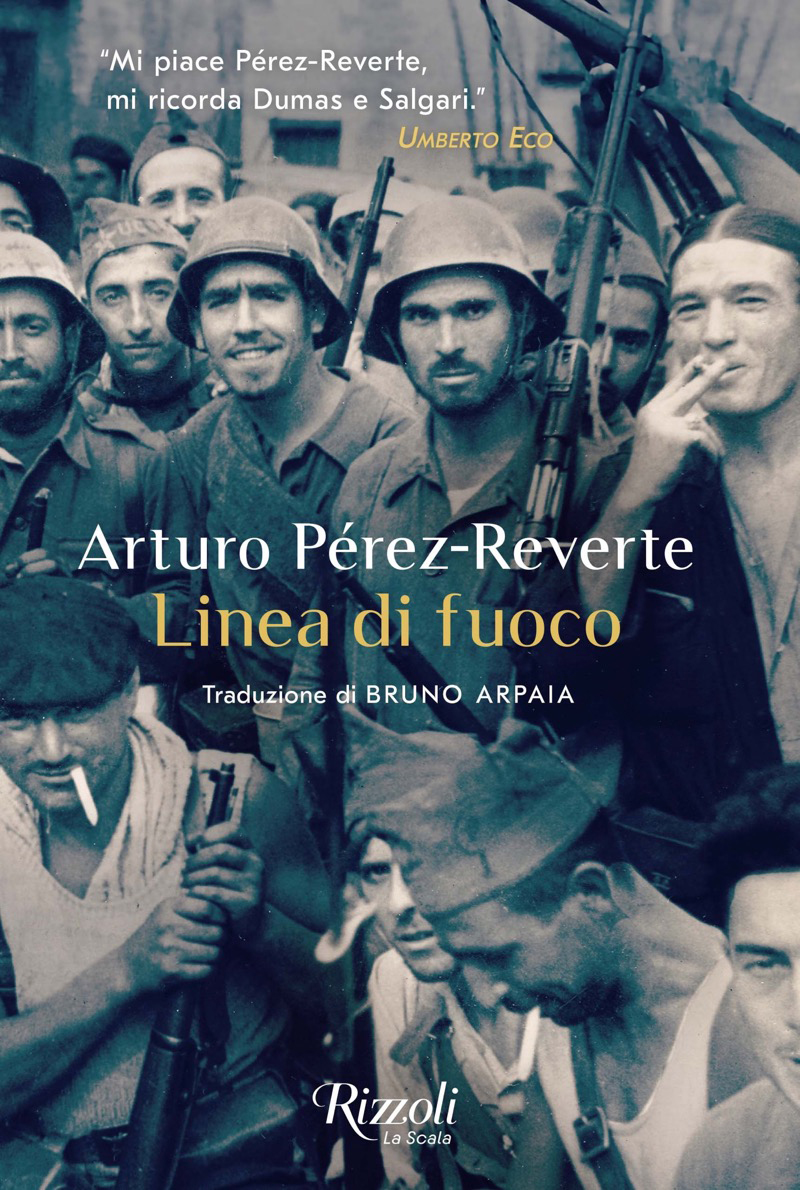 Arturo Perez-Reverte – Linea di fuoco (2023)