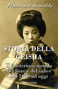 Francesca Sonedda – Storia della geisha (2020)