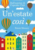 Roisin Meaney - Un'estate così (2014)