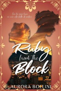 Aurora Bollini – Ruby from the block (2023)