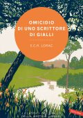 E.C.R. Lorac - Omicidio di uno scrittore di gialli (2023)