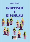 Matteo Bottone - Indefiniti e disuguali (2023)