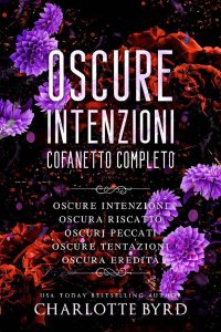 Charlotte Byrd – Oscure Intenzioni Cofanetto Completo (2023)
