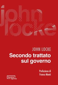John Locke – Secondo trattato sul governo (2023)