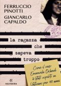 Ferruccio Pinotti, Giancarlo Capaldo - La ragazza che sapeva troppo (2023)