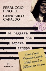 Ferruccio Pinotti, Giancarlo Capaldo – La ragazza che sapeva troppo (2023)