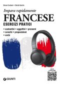 Elena Cordani, Cécile Guérin - Francese. Esercizi pratici con tracce audio (2023)