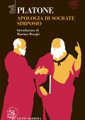 Platone - Apologia di Socrate e Simposio (2021)