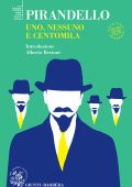 Luigi Pirandello - Uno, nessuno e centomila (2021)
