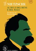 Friedrich Nietzsche - Al di là del bene e del male (2021)